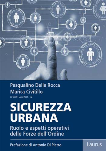 Manuale Sicurezza Urbana - Copertina Copertina del Manuale Sicurezza Urbana - Pasqualino Della Rocca e Marica Civitillo